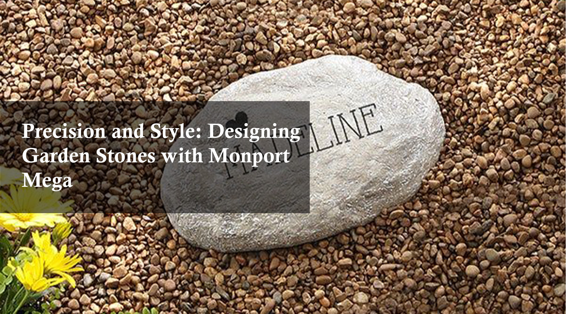 Precision and Style: Designing Garden Stones with Monport Mega