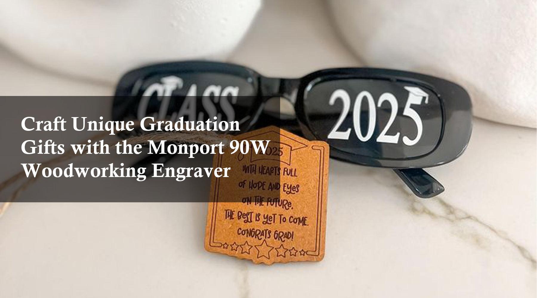 Craft Unique Graduation Gifts with the Monport 90W Woodworking Engraver
