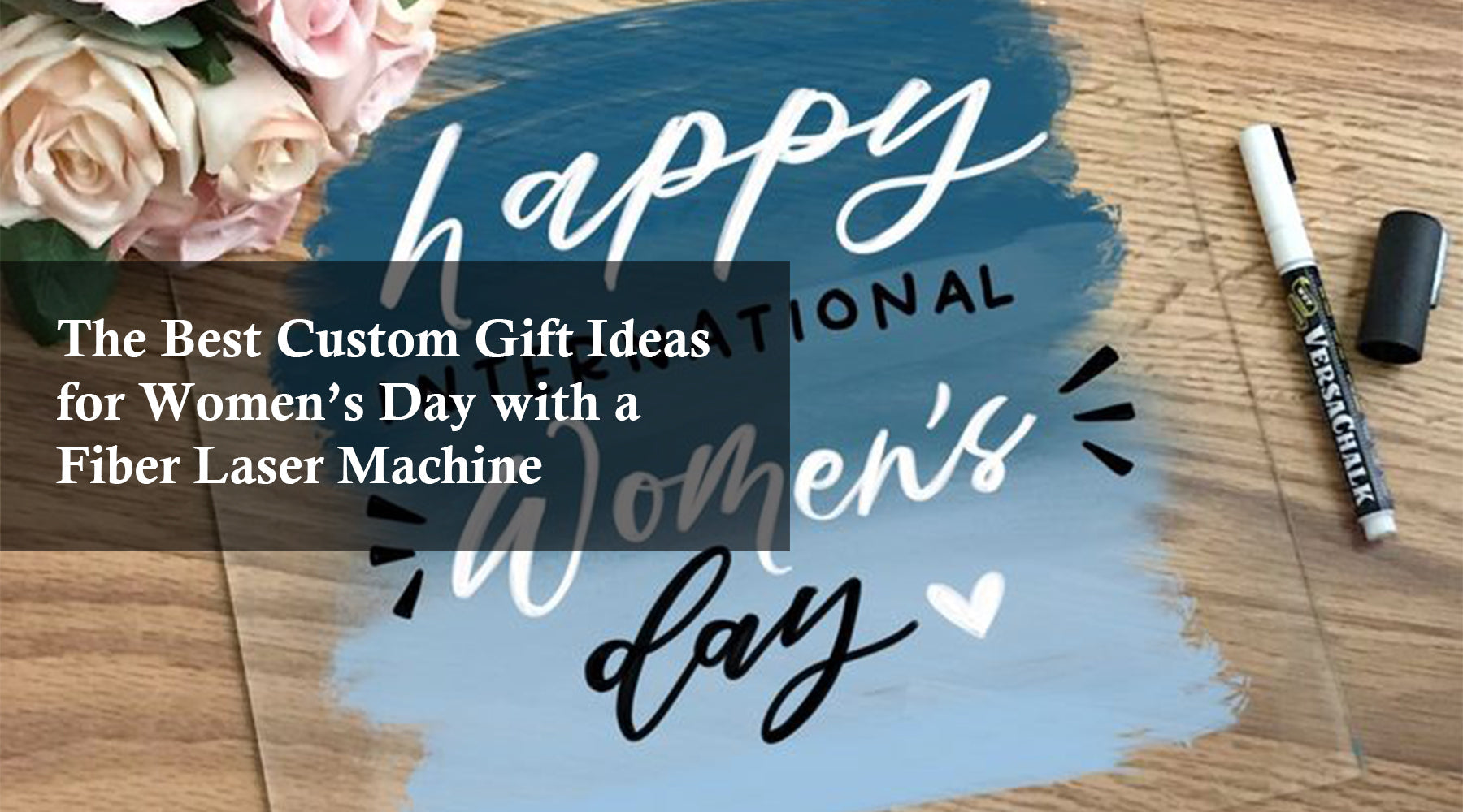 The Best Custom Gift Ideas for Women’s Day with a Fiber Laser Machine