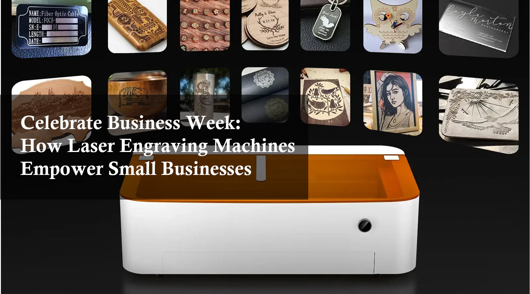 Celebrate Business Week: How Laser Engraving Machines Empower Small Businesses