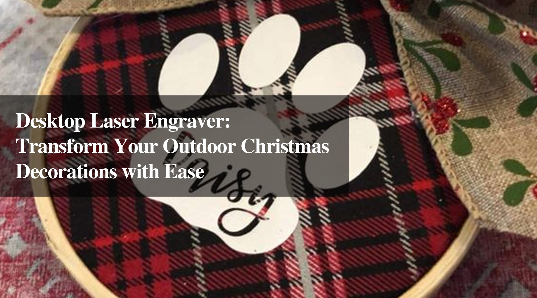 Desktop Laser Engraver: Transform Your Outdoor Christmas Decorations with Ease