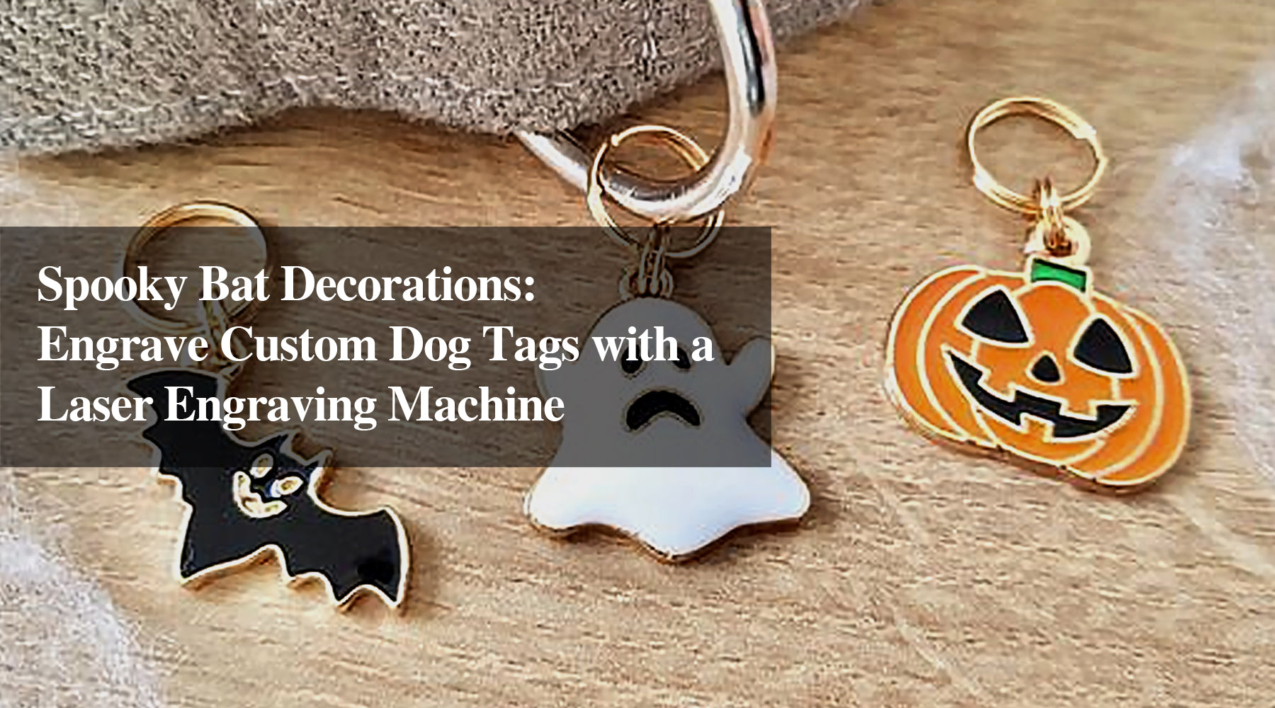 Spooky Bat Decorations: Engrave Custom Dog Tags with a Laser Engraving Machine