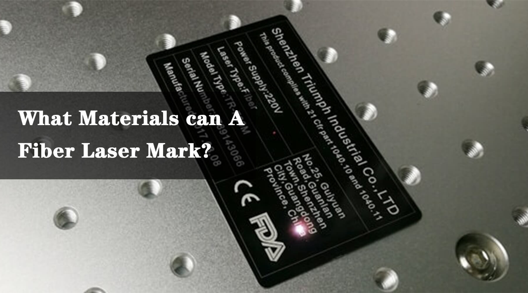 What Materials can A Fiber Laser Mark?