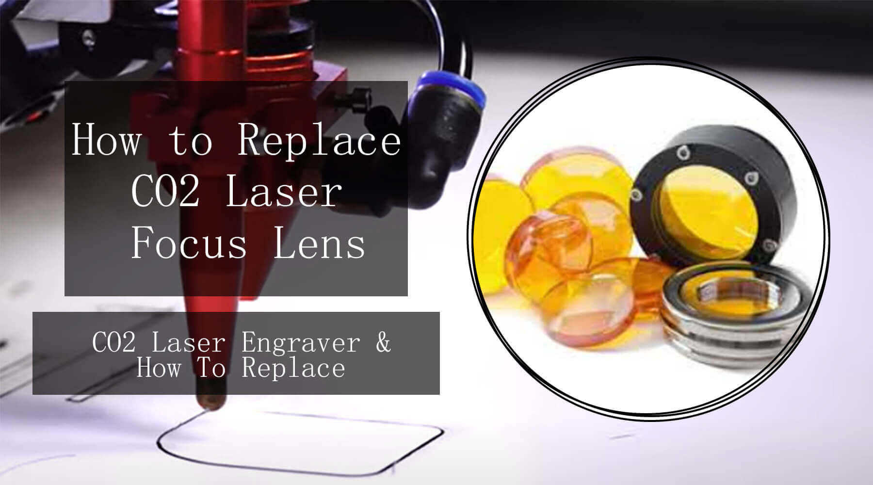 How to Replace Your CO2 Laser Focus Lens