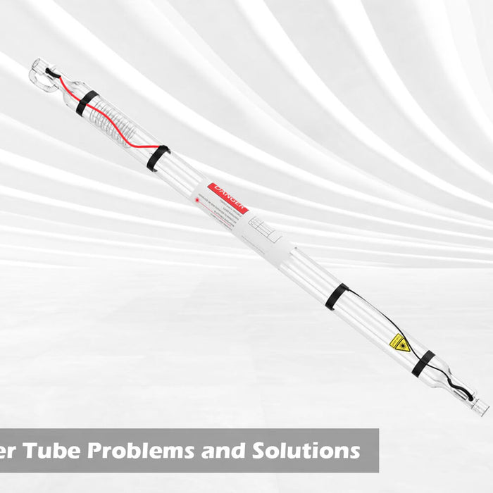 Common Laser Tube Problems and Solutions