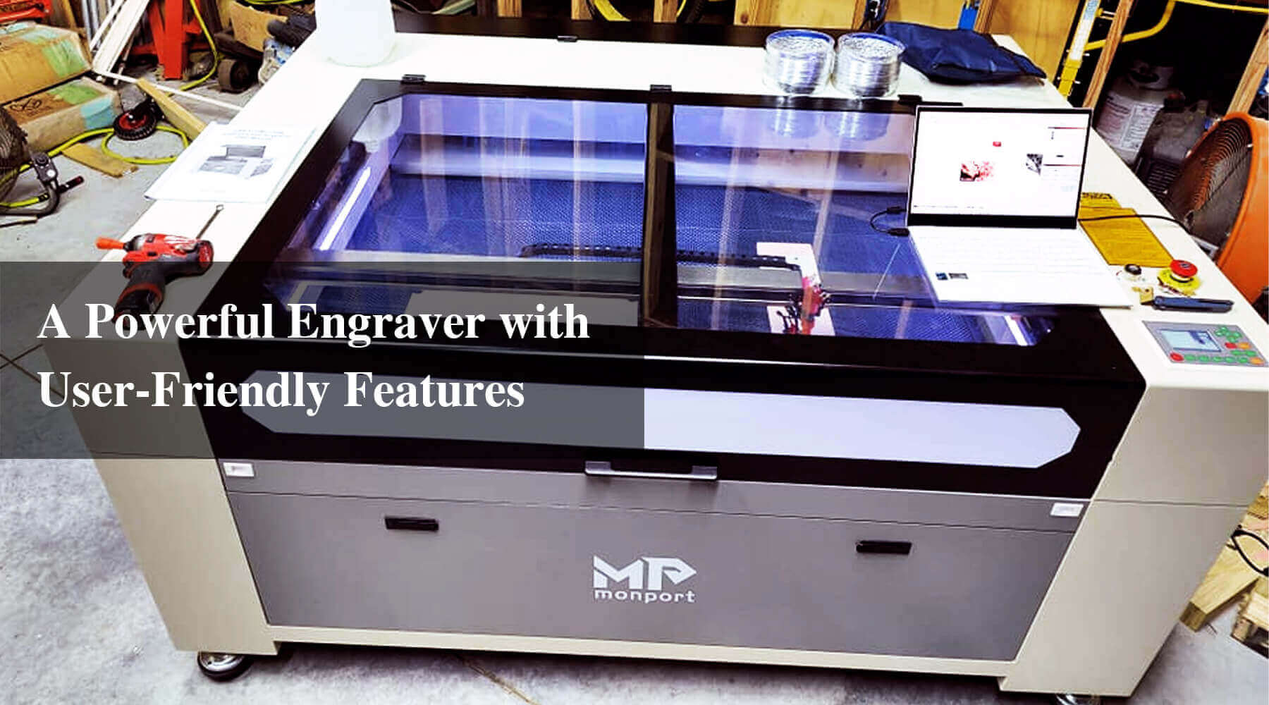 A Powerful Engraver with User-Friendly Features