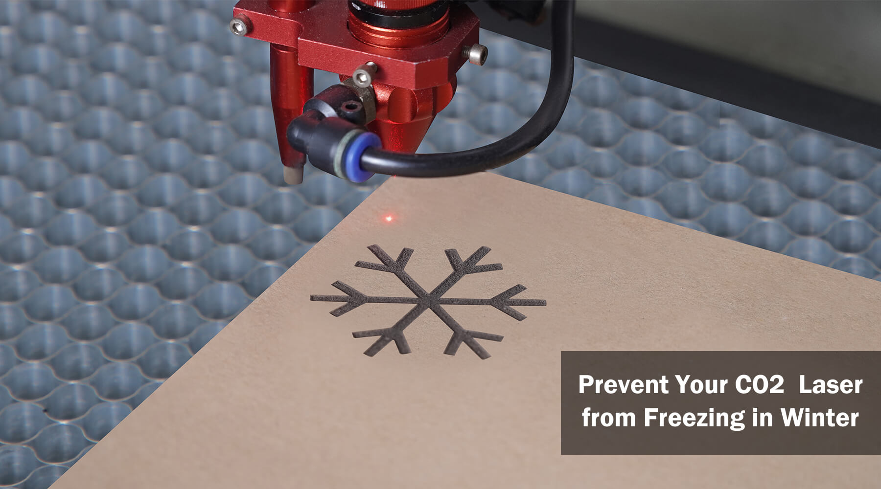 Prevent Your CO2 Laser from Freezing in Winter