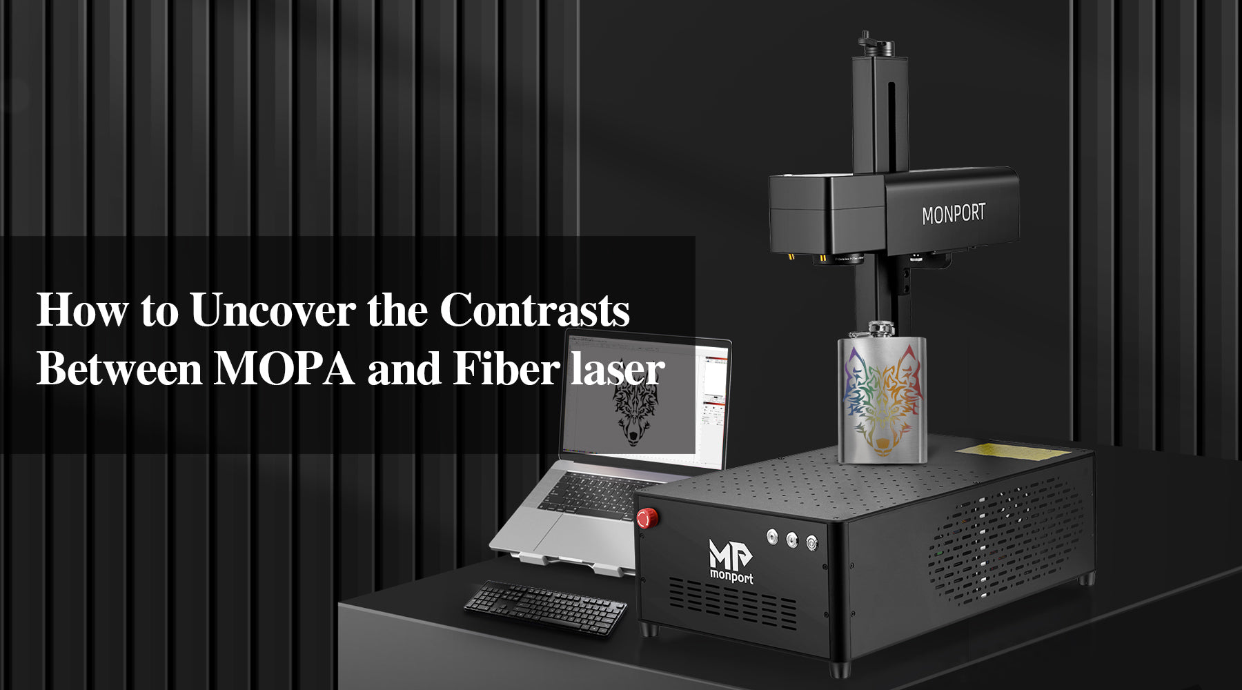 How to Uncover the Contrasts Between MOPA and Fiber laser