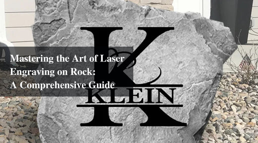 Mastering the Art of Laser Engraving on Rock: A Comprehensive Guide