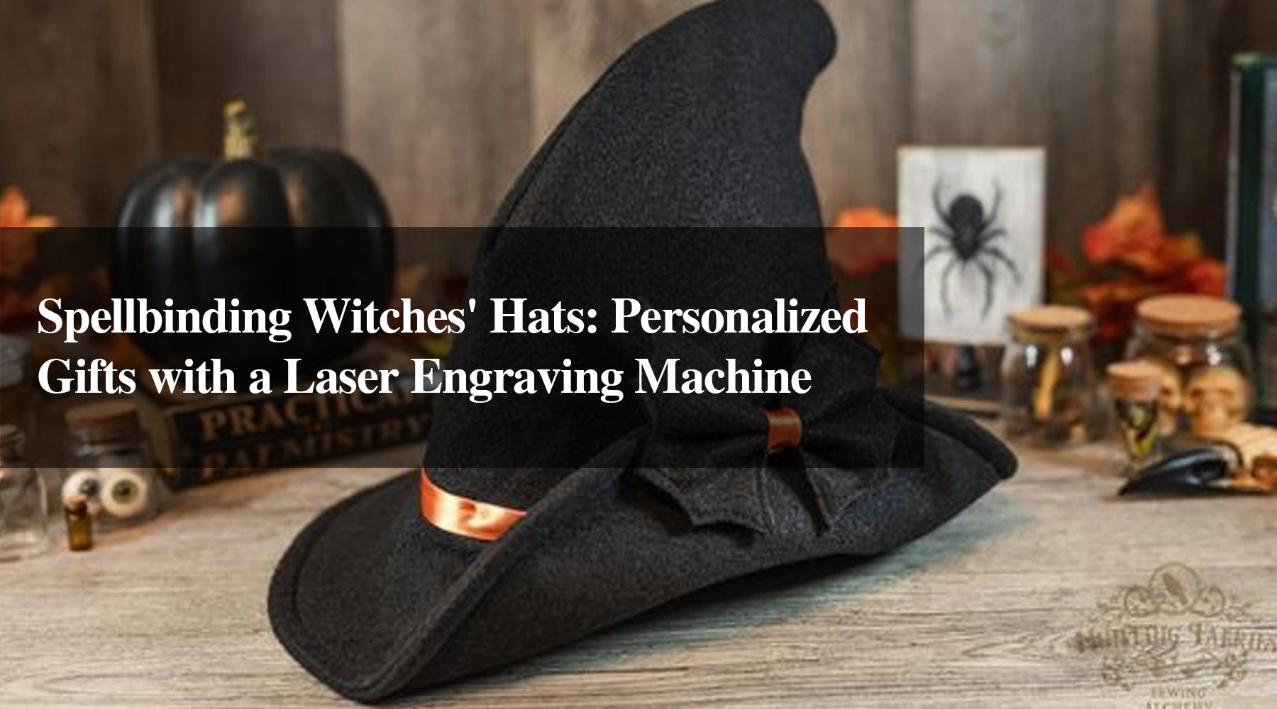 Spellbinding Witches' Hats: Personalized Gifts with a Laser Engraving Machine