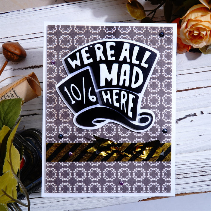 'We Are All Mad Here' Laser Cutting File